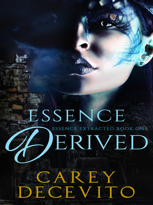 Title details for Essence Derived by Carey Decevito - Wait list